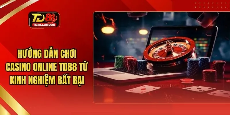 Hướng dẫn chơi casino online