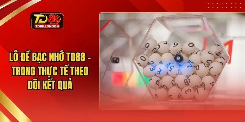 lô đề bạc nhớ