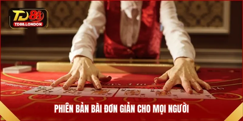 Phiên bản bài đơn giản cho mọi người